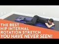 Improve hip internal rotation: best internal rotation stretch you've never seen (Roadkill Stretch)