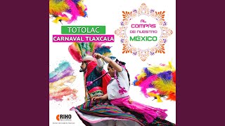 Carnaval Tlaxcala Totolac