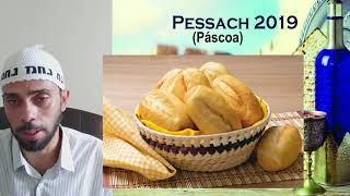 Pessach - Páscoa 2019