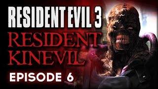 Resident Evil 3 Episode 6 - Resident Kinevil Resident Evil 3 Episode 6 - Resident Kinevil