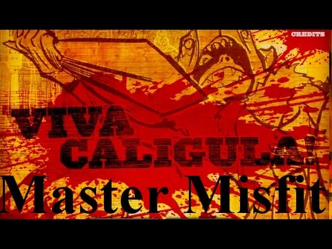 Viva Caligula ~ A Brutal Fun Murderfest