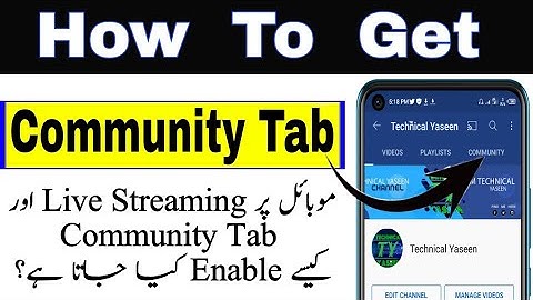 How TO Get Community Tab And Mobile Live Streaming On YouTube ChannelTechnical Yaseen|
