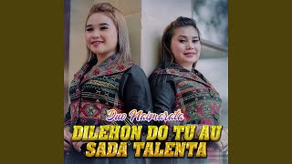 Download Lagu Dilehon Do Tu Au Sada Talenta