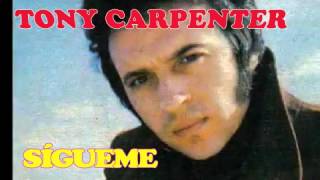 Miniatura de "SIGUEME-TONY CARPENTER"