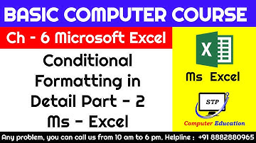 Ms Excel Chapter - 6 Conditional Formatting in detail Part 2