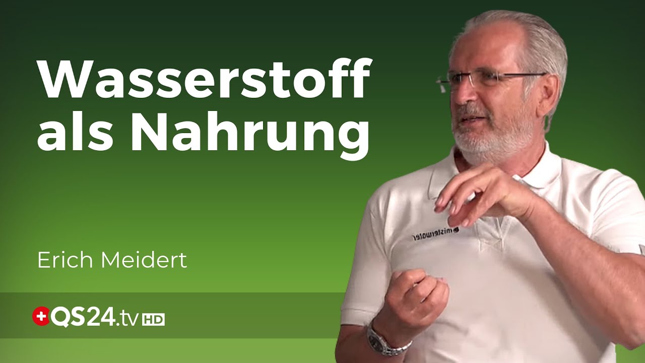 Wasserstoff als Nahrung | Naturmedizin | QS24 Gesundheitsfernsehen