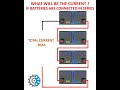 CURRENT IF BATTERIES ARE CONNECTED IN SERIES #electrical #battery #series #engineering #current