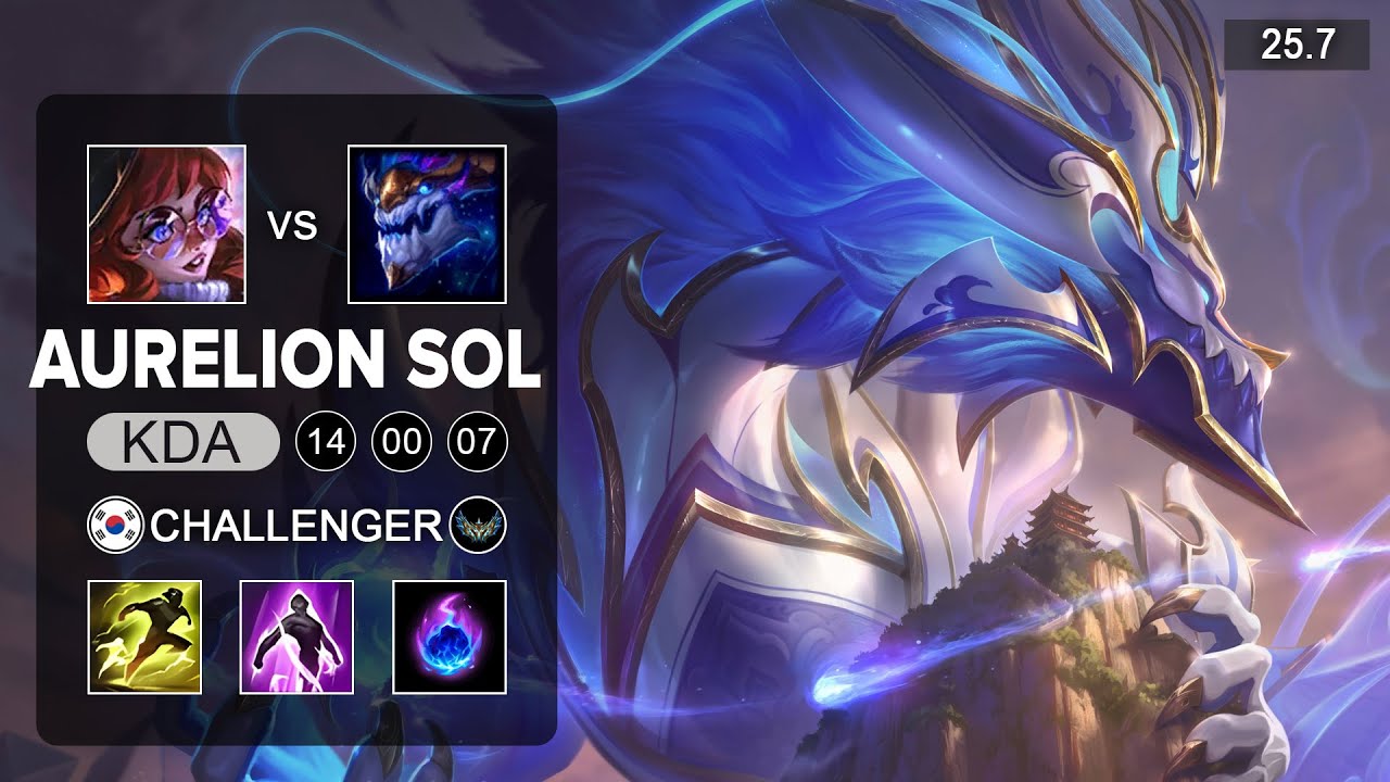 Aurelion Sol vs Aurora Mid - KR Grandmaster - Patch 25.7 Season 15