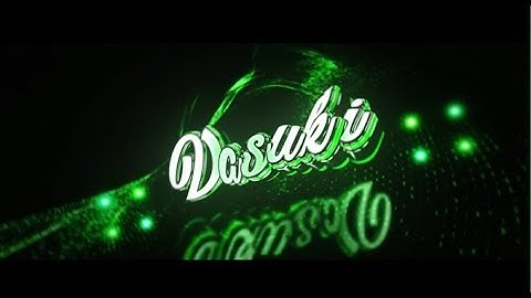 #33 [$] Intro "Dasuki" (v2) (Desc)