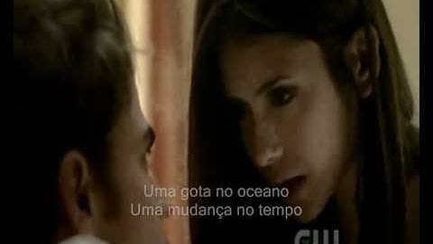 Stefan & Elena - A Drop In The Ocean  ( tradução )