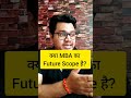 Mba future scope   mba course reality   shorts ashortaday