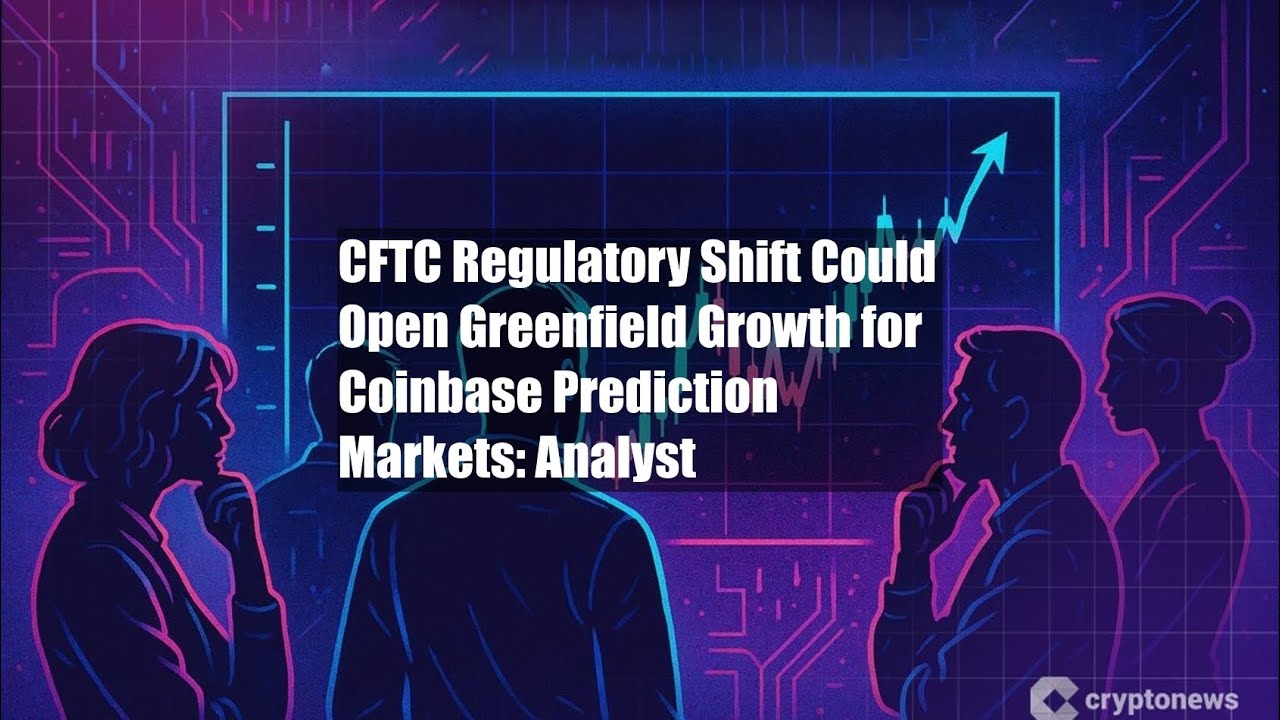 CFTC Regulatory Shift Could Open Greenfield Growth for Coinbase - YouTube