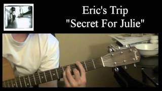 Eric's Trip - "Secret For Julie" (Guitar Cover)