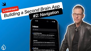 🌐 SwiftUI Navigation &amp; Web Views - Second Brain (S1 E2)