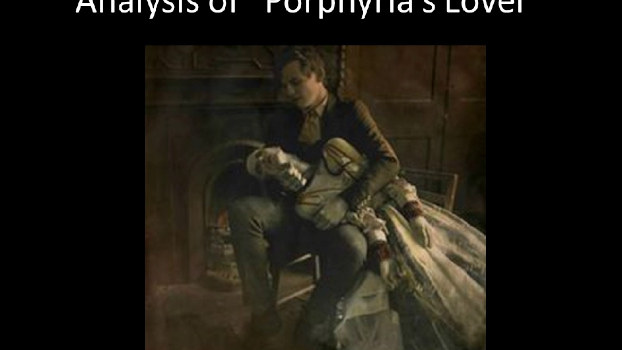 Porphyrias Lover by Robert Browning