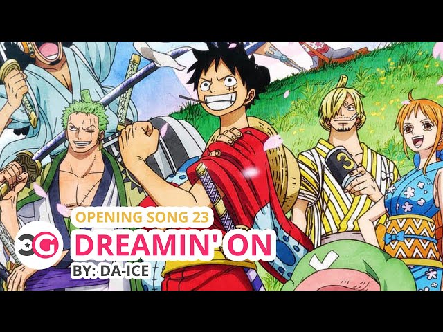 One Piece OP 23 - Dreamin' On Lyrics 