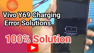 Vivo y69 charging error problem 100%solution