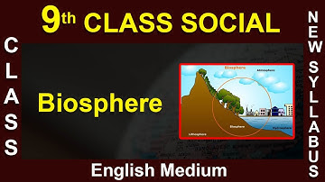 9th Class Social Studies | English Medium | Biosphere  | 9th Class 2020 Syllabus | Digital Teacher