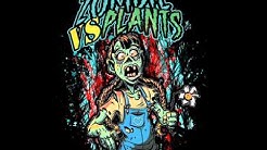 Zombie Vs Plants - Your Nightmare Has Come  - Durasi: 3:38. 