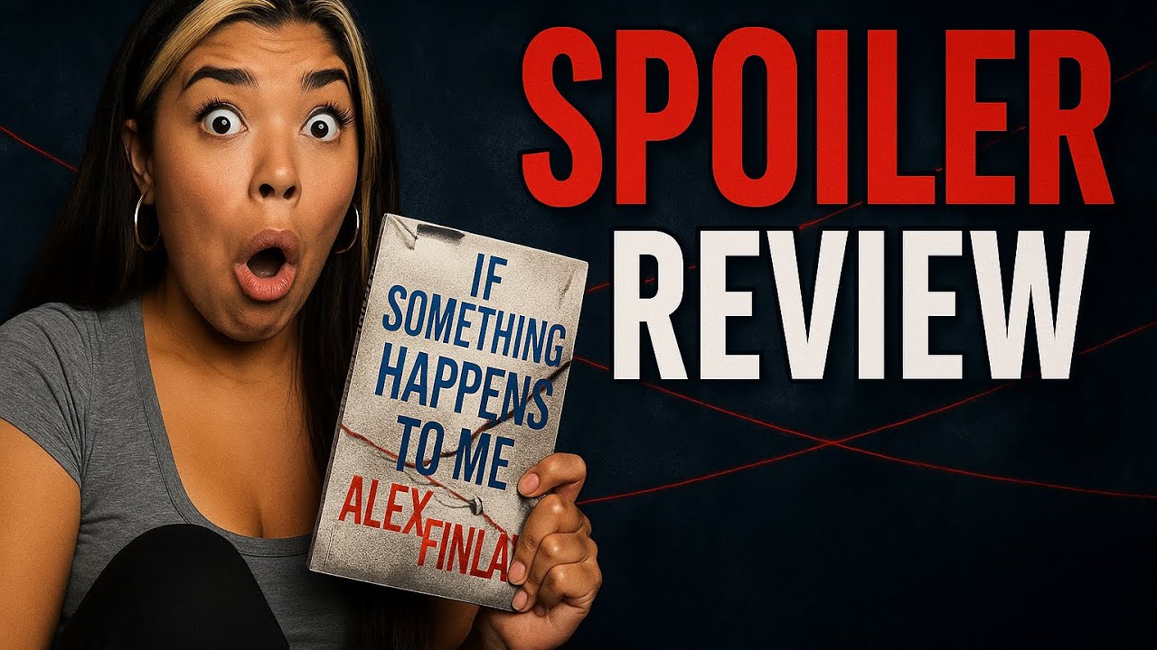 📚 If Something Happens to Me by Alex Finlay SPOILER