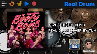 4EVE - BOOTY BOMB(Real Drum Cover By TUM)
