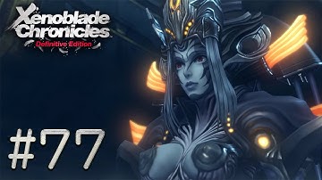 Xenoblade Chronicles: Definitive Edition - Episode 77: "Vanea"