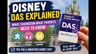 Disney DAS Pass Explained (2026): Autism, Accessibility &amp; Queue Re-Entry Tips