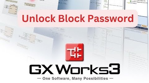 Unlock Block/POU password @ GxWork3 for Mitsubishi PLC Project File (.gx3)