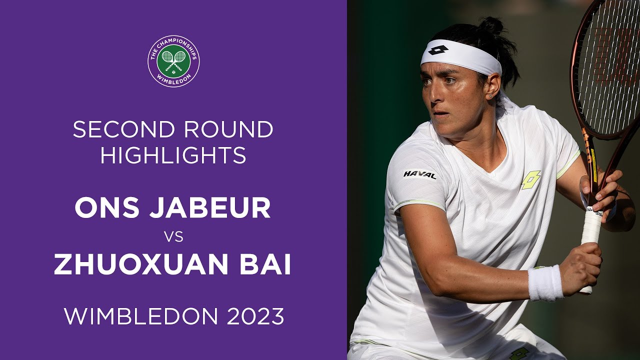 Ons Jabeur vs Zhuoxuan Bai Second Round Highlights Wimbledon 2023