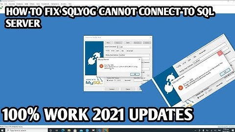 HOW TO FIX SQLYOG CAN