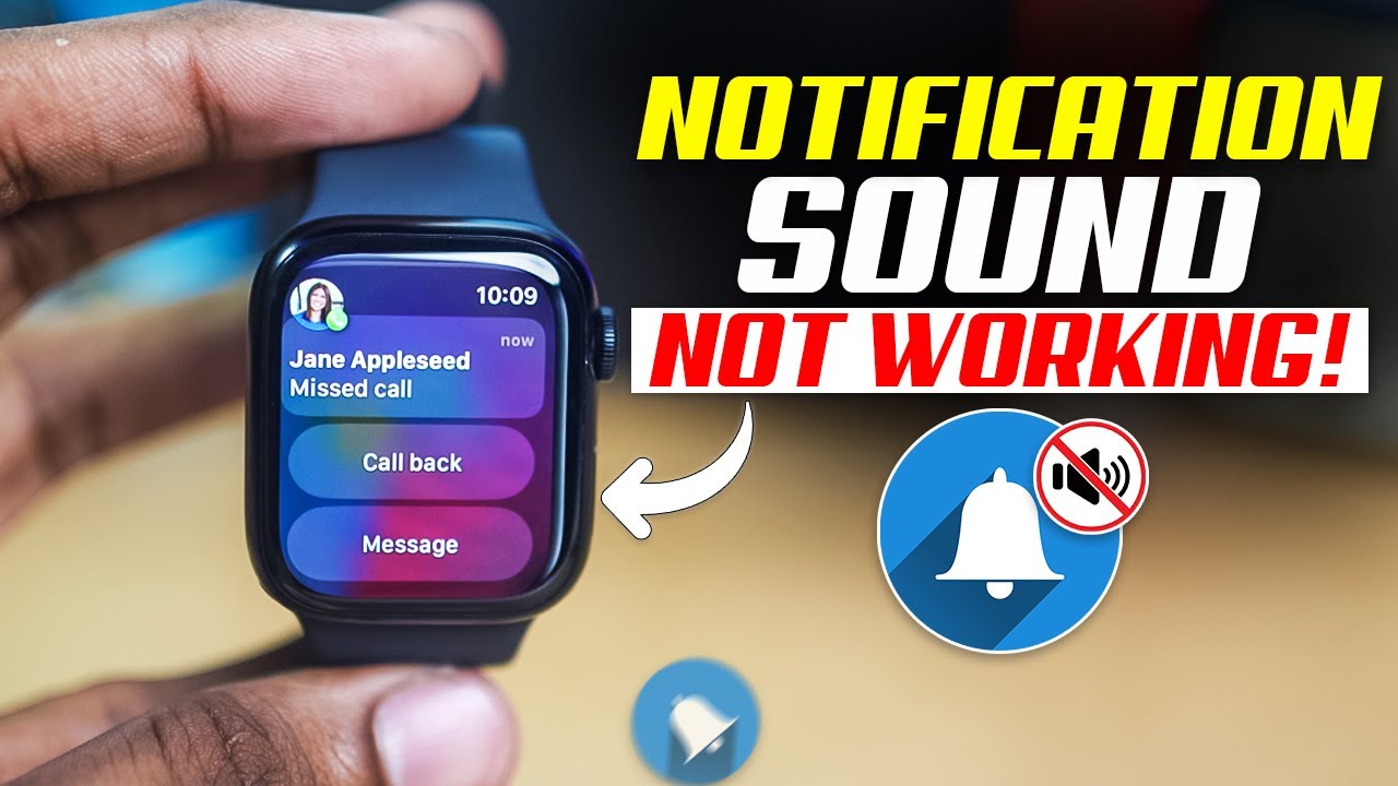 Notifications Show but No Sound on Apple Watch? Here’s How to Fix - YouTube