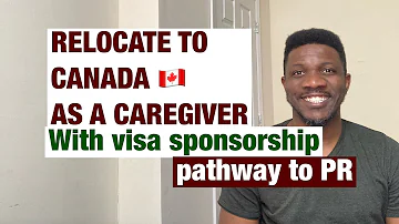 Relocate to Canada as a Caregiver | Home Support Worker Pilot Program