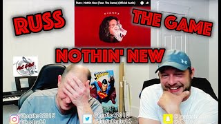 RUSS - NOTHIN' NEW (Feat GAME) | CHOMP 2 | REACTION!!!