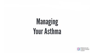 Asthma Starter Kit – Managing Your Asthma