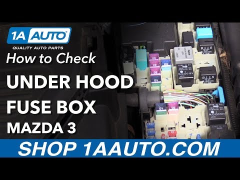 How to Check Under Hood Fuse Box 03-09 Mazda 3