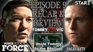 Power Book Iv Force Episode 9 Recap