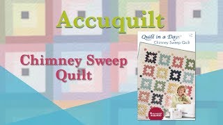 GO! Chimney Sweep-10 Finished Die - AccuQuilt