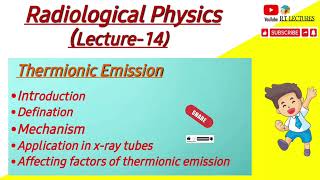 #Thermionic_Emission || #Thermionic_Emission || #Working principle of Cathode in x-ray tube