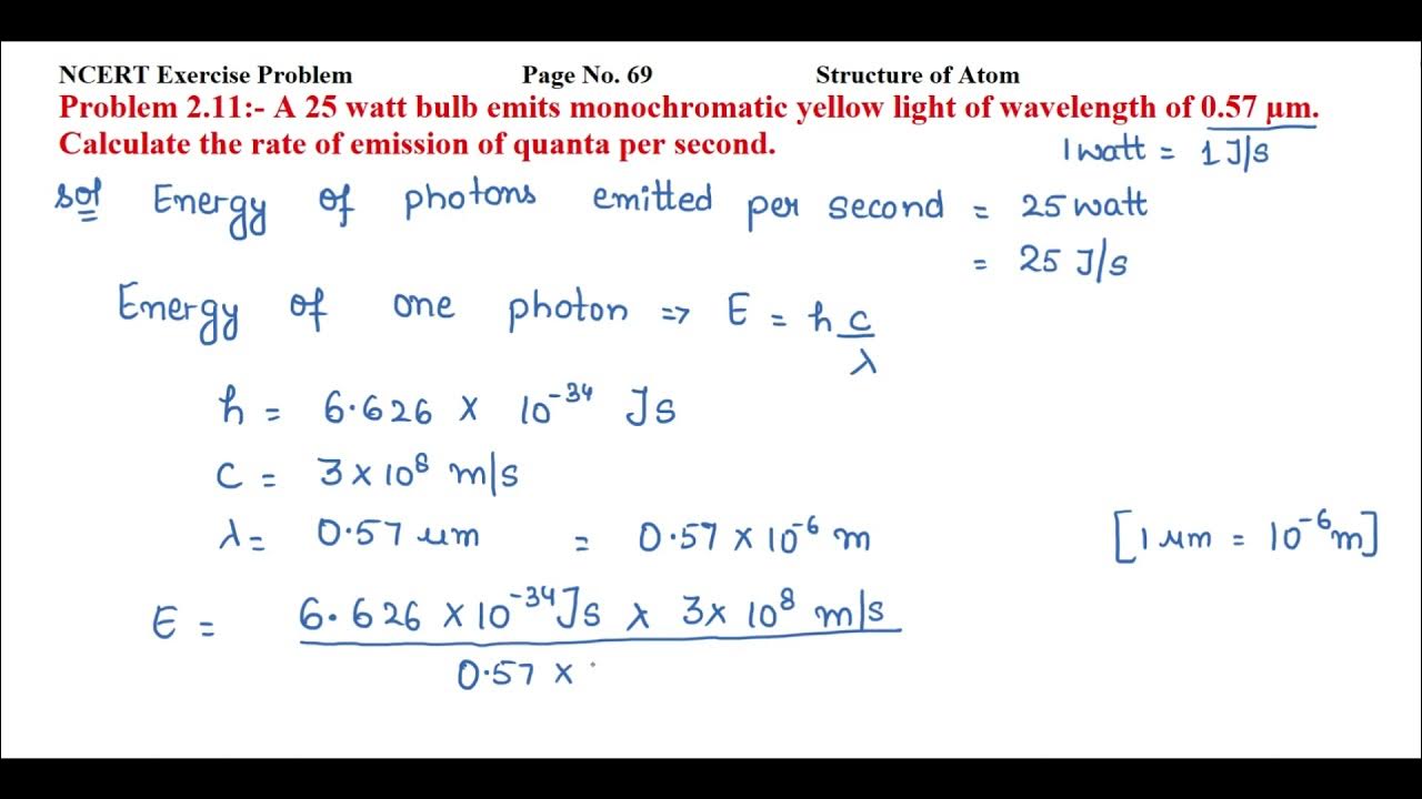 A 25 watt bulb emits monochromatic yellow light of wavelength of 0.57