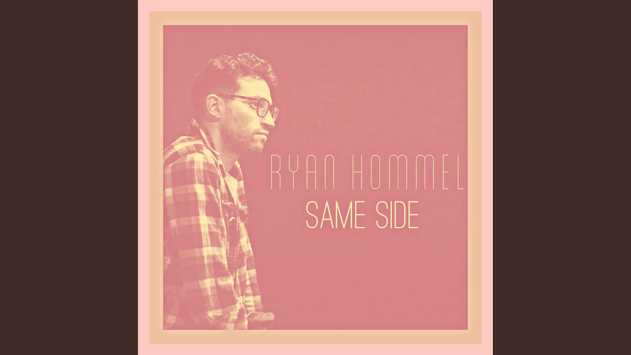 Watch Same Side on YouTube Watch Same Side on YouTube