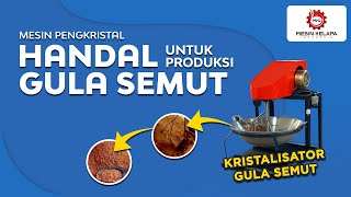 Mesin Kristalisator Gula Semut | TELEPON/WA 0821 3534 1995