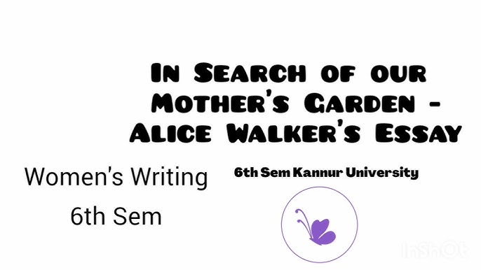 In Search Of Our Mothers Gardens Summary In Search Of Our Mothers Gardens Summary And Analysis | Fasci Garden