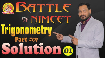 Battle of NIMCET Solution #1 || Trigonometry Part - #1 || Amit Katiyar