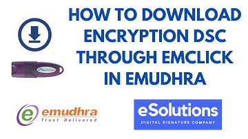 eSolutions - How to Download Encryption Certificate of eMudhra ?