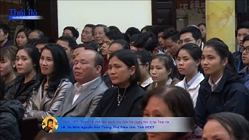 BÀI GIẢNG: Cha Đaminh Nguyễn Đức Thông, Phó Giám Tỉnh, Tỉnh DCCT