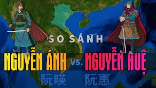 So sánh Nguyễn Ánh  Nguyễn Huệ | Phần 1  Tomtatnhanh.vn