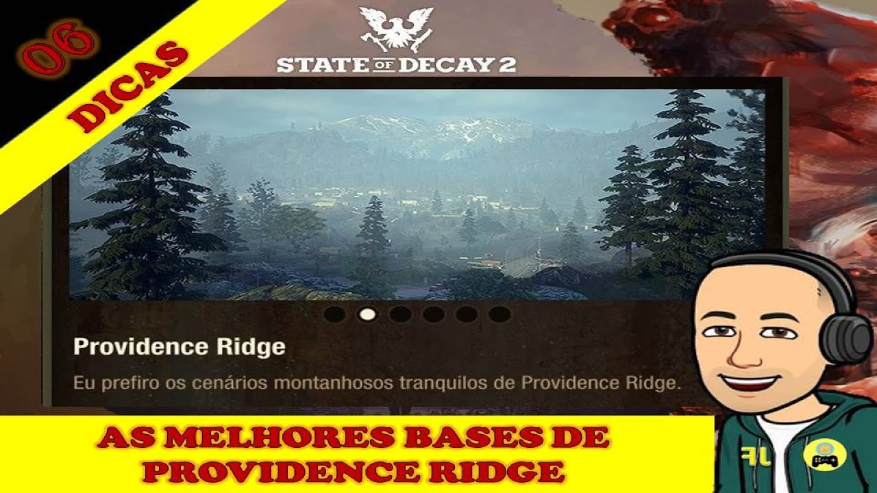 State of Decay 2 - As melhores bases de Providence Ridge - Dicas 06 