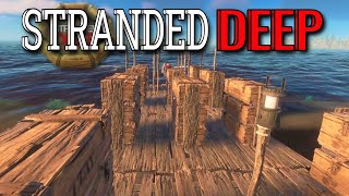 Stranded Deep S3 EP30 | It's time to set sail....