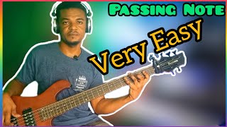 How To Play Passing Note on Bass Guitar - Very Easy For Beginners