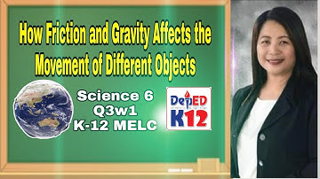 HOW FRICTION AND GRAVITY AFFECTS THE MOVEMENT OF DIFFERENT OBJECTS #Sciencevideolesson